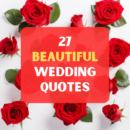 27 Beautiful Wedding Quotes