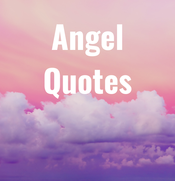 28 Angel Quotes