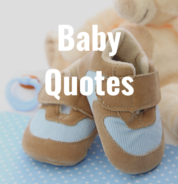 28 Baby Quotes