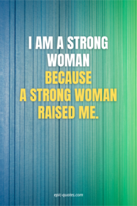 19 Quotes for strong woman - epic-quotes.com