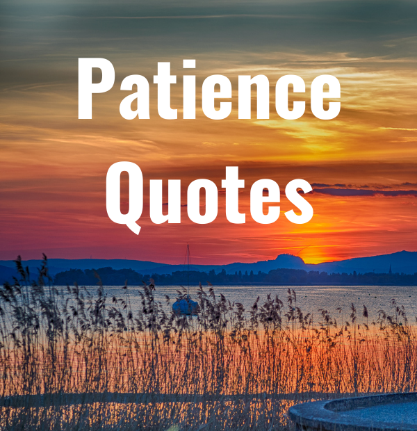 33 Patience Quotes