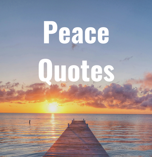 33 Peace Quotes