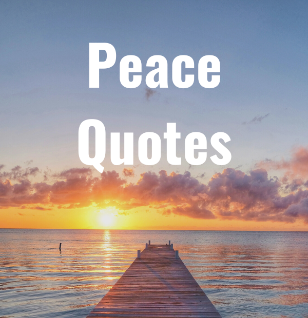 Peaceful Images With Quotes