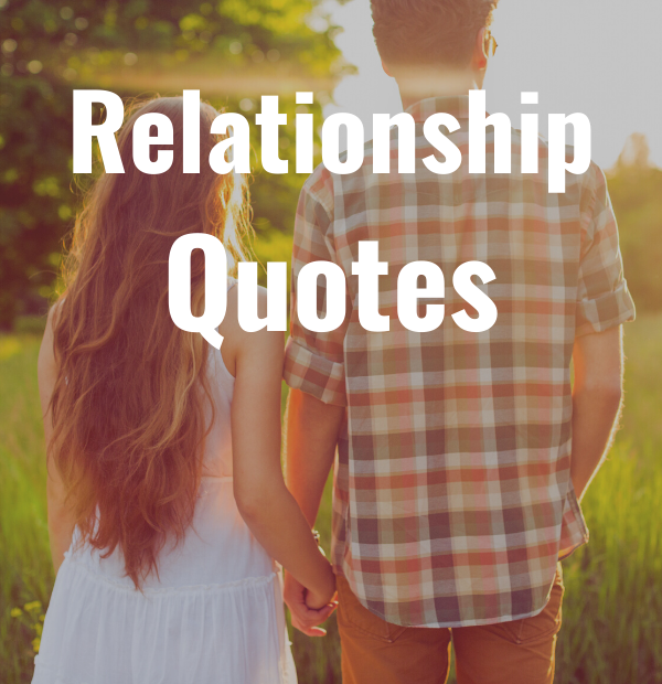 32 Relationship Quotes