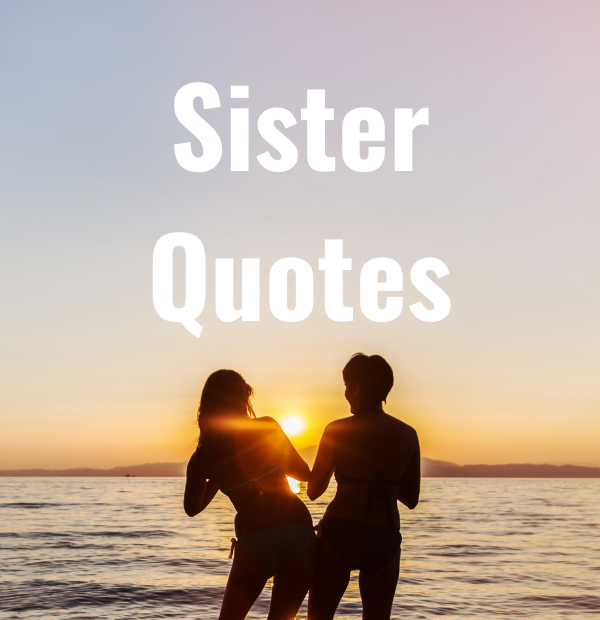 33 Sister Quotes