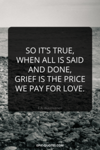 18 Grief Quotes - Epic-quotes.com