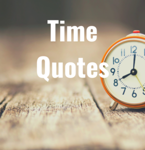 42 Time Quotes - epic-quotes.com