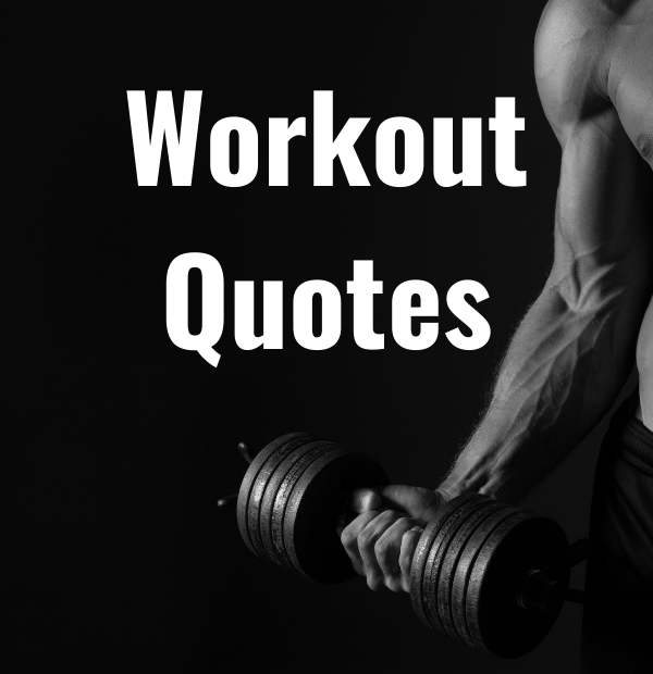 34 Workout Quotes